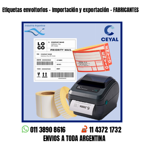 Etiquetas envoltorios – Importación y exportación – FABRICANTES