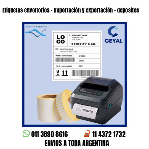 Etiquetas envoltorios – Importación y exportación – depositos