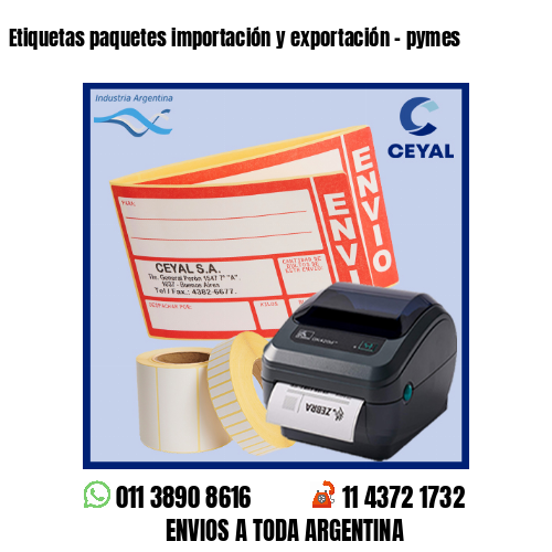 Etiquetas paquetes importación y exportación – pymes