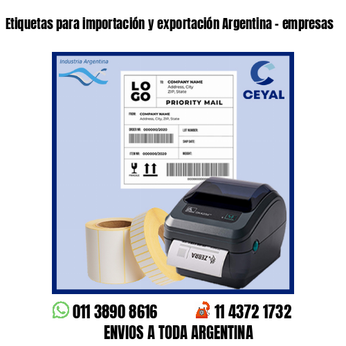 Etiquetas para importación y exportación Argentina – empresas