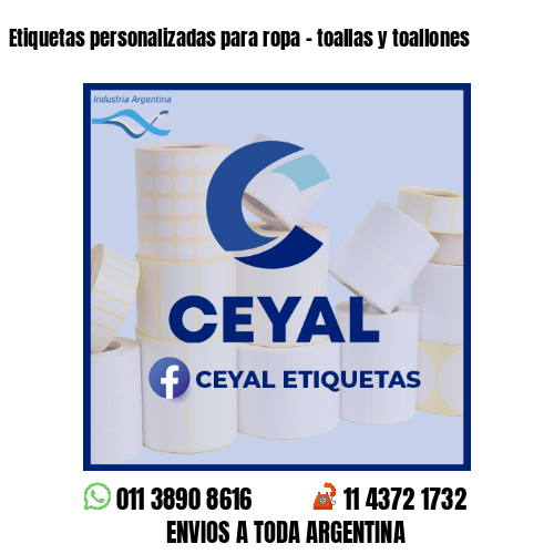 Etiquetas personalizadas para ropa - toallas y toallones