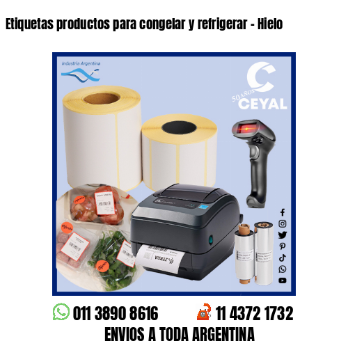Etiquetas productos para congelar y refrigerar – Hielo