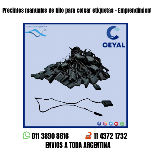Precintos manuales de hilo para colgar etiquetas – Emprendimientos textiles