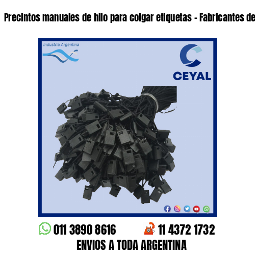 Precintos manuales de hilo para colgar etiquetas – Fabricantes de indumentaria