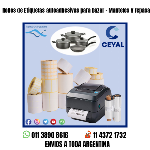 Rollos de Etiquetas autoadhesivas para bazar – Manteles y repasadores