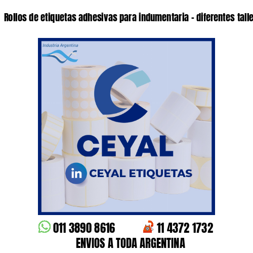 Rollos de etiquetas adhesivas para indumentaria - diferentes talles