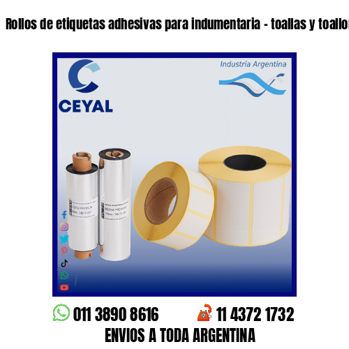 Rollos de etiquetas adhesivas para indumentaria – toallas y toallones