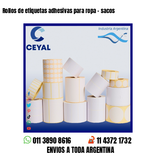 Rollos de etiquetas adhesivas para ropa – sacos