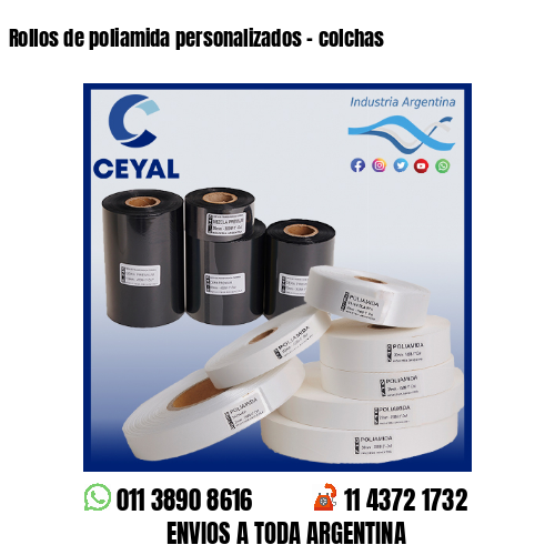 Rollos de poliamida personalizados – colchas