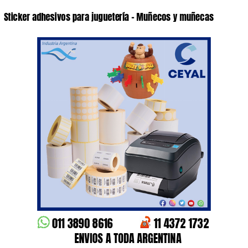 Sticker adhesivos para juguetería – Muñecos y muñecas
