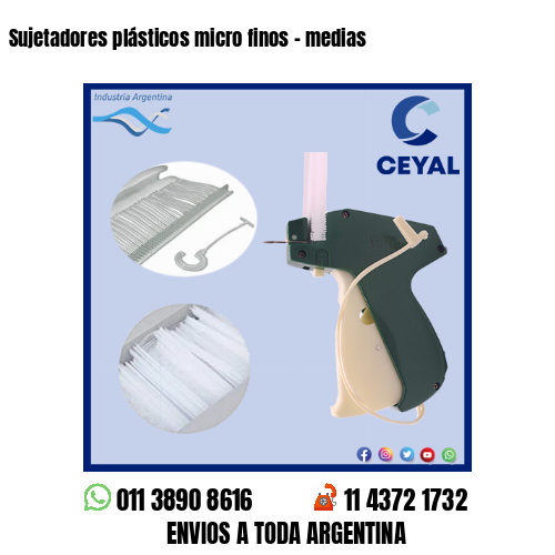 Sujetadores plásticos micro finos – medias