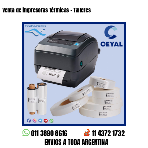 Venta de impresoras térmicas – Talleres
