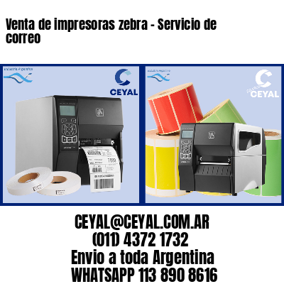 Venta de impresoras zebra – Servicio de correo