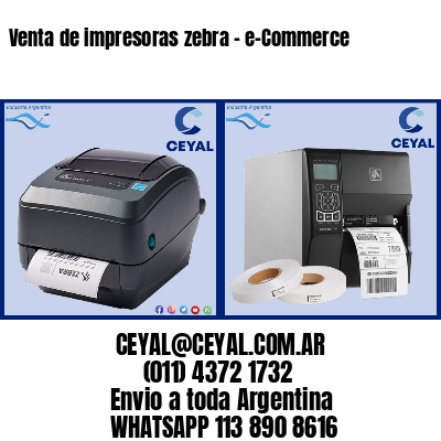 Venta de impresoras zebra – e-Commerce