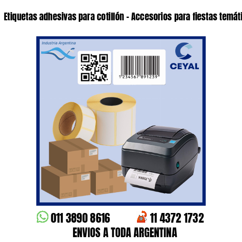 Etiquetas adhesivas para cotillón – Accesorios para fiestas temáticas