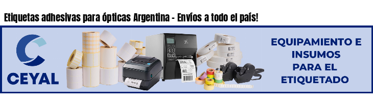 Etiquetas adhesivas para ópticas Argentina - Envíos a todo el país!
