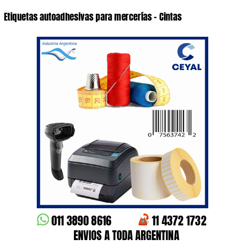 Etiquetas autoadhesivas para mercerías – Cintas