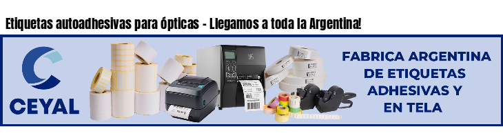 Etiquetas autoadhesivas para ópticas - Llegamos a toda la Argentina!