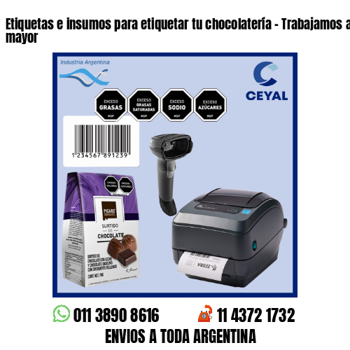 Etiquetas e insumos para etiquetar tu chocolatería – Trabajamos al por menor y mayor