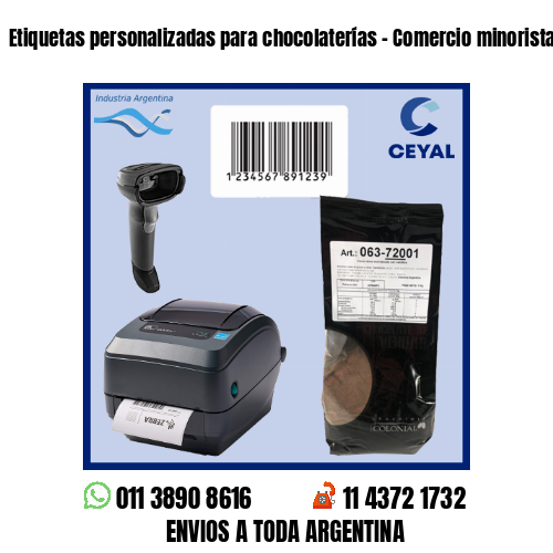 Etiquetas personalizadas para chocolaterías – Comercio minorista y mayorista