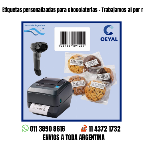 Etiquetas personalizadas para chocolaterías – Trabajamos al por menor y mayor