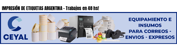 IMPRESIÓN DE ETIQUETAS ARGENTINA - Trabajos en 48 hs!