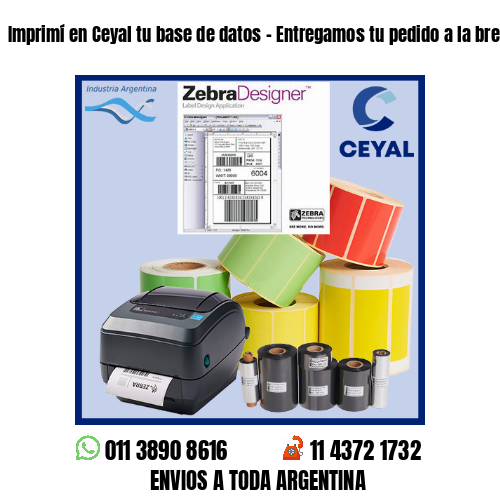 Imprimí en Ceyal tu base de datos – Entregamos tu pedido a la brevedad!