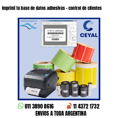 Imprimí tu base de datos adhesivas – control de clientes