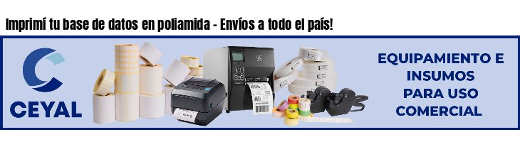 Imprimí tu base de datos en poliamida - Envíos a todo el país!