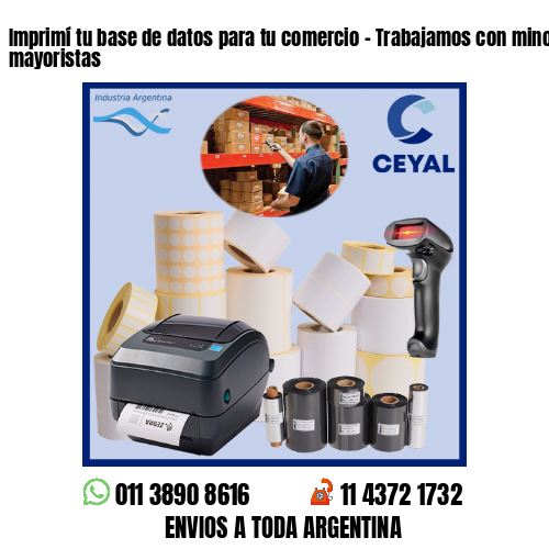 Imprimí tu base de datos para tu comercio – Trabajamos con minoristas y mayoristas