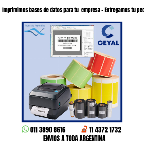 Imprimimos bases de datos para tu  empresa – Entregamos tu pedido a la brevedad!