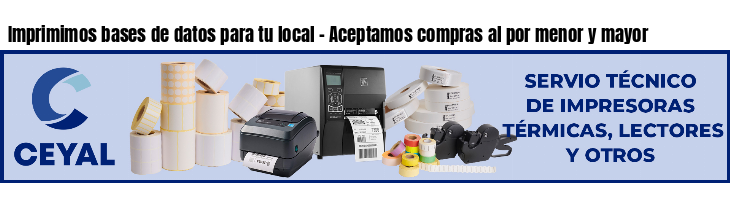 Imprimimos bases de datos para tu local - Aceptamos compras al por menor y mayor