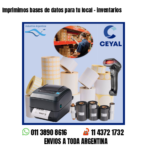 Imprimimos bases de datos para tu local – inventarios