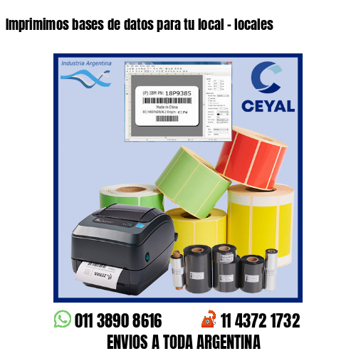 Imprimimos bases de datos para tu local – locales