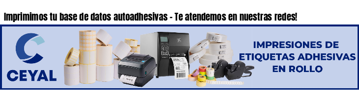 Imprimimos tu base de datos autoadhesivas - Te atendemos en nuestras redes!