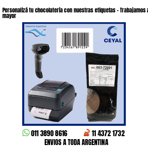 Personalizá tu chocolatería con nuestras etiquetas – Trabajamos al por menor y mayor