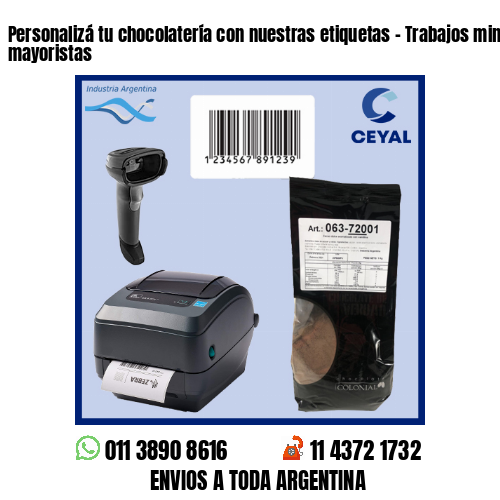 Personalizá tu chocolatería con nuestras etiquetas – Trabajos minoristas y mayoristas