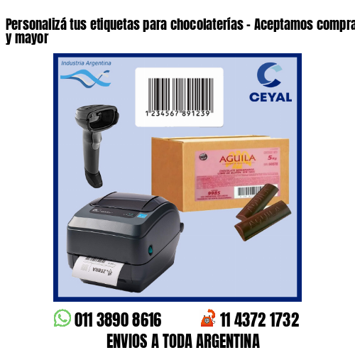 Personalizá tus etiquetas para chocolaterías – Aceptamos compras al por menor y mayor