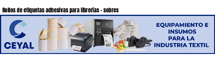 Rollos de etiquetas adhesivas para librerías - sobres