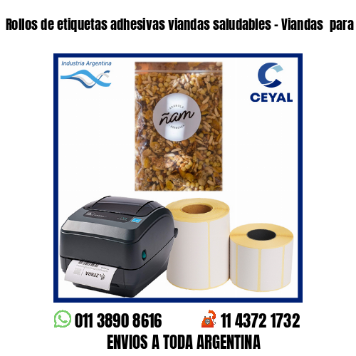 Rollos de etiquetas adhesivas viandas saludables – Viandas  para freezer
