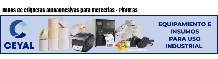 Rollos de etiquetas autoadhesivas para mercerías - Pinturas