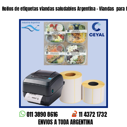 Rollos de etiquetas viandas saludables Argentina – Viandas  para freezer
