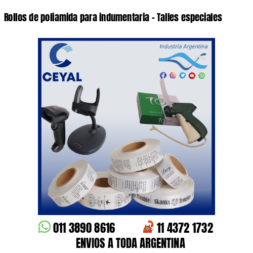 Rollos de poliamida para indumentaria – Talles especiales