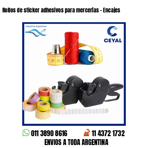 Rollos de sticker adhesivos para mercerías – Encajes