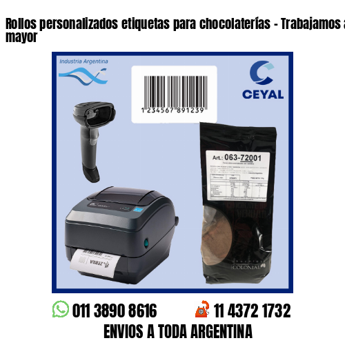 Rollos personalizados etiquetas para chocolaterías – Trabajamos al por menor y mayor