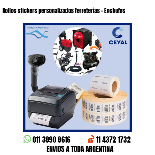 Rollos stickers personalizados ferreterías – Enchufes