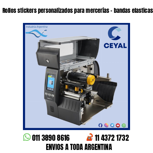 Rollos stickers personalizados para mercerías – bandas elasticas