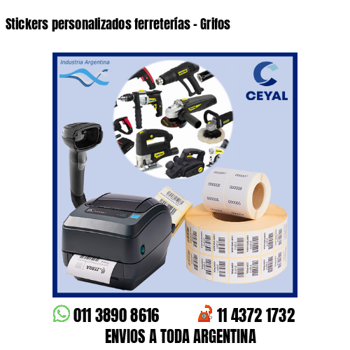 Stickers personalizados ferreterías – Grifos