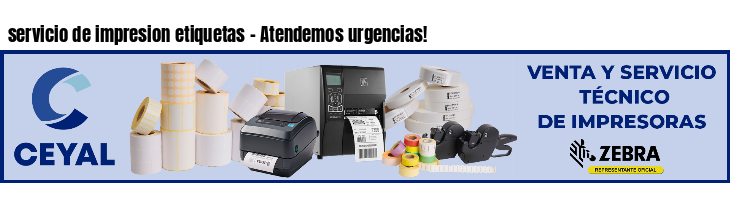 servicio de impresion etiquetas - Atendemos urgencias!