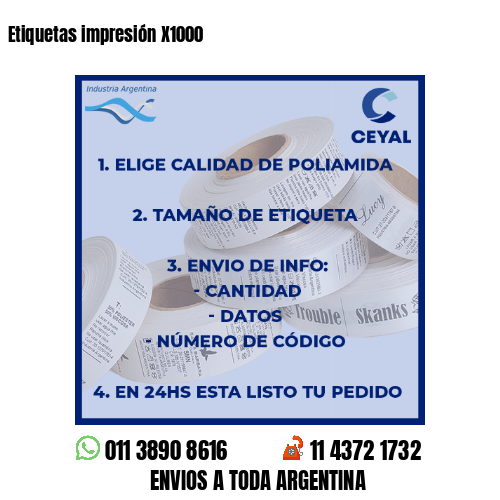 Etiquetas impresión X1000